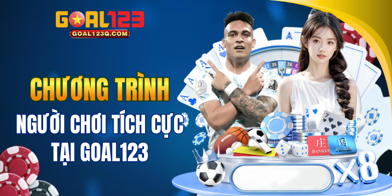 GOAL123 thúc đẩy trải nghiệm người chơi tích cực